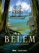 LE BELEM - TOME 03 - LE YACHT DU BAGNE