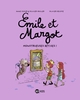 EMILE ET MARGOT, TOME 02 - MONSTRUEUSES BETISES