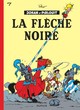 Johan & Pirlouit - T07 - La flèche noire