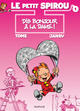 Le petit Spirou T01 - Dis bonjour à la dame !