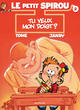 Le petit Spirou T02 - Tu veux mon doigt ?