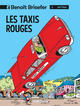 Benoît Brisefer - T01 - Les taxis rouges