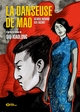 LA DANSEUSE DE MAO - T01 - LA DANSEUSE DE MAO