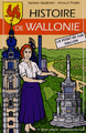 HISTOIRE DE WALLONIE - LE POINT DE VUE WALLON