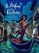 LE PARFUM DE VICTOIRE - TOME 1 FUGUE A VENISE - VOL01