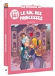 PRINCESSE POUSS DE BAMBOO - T01 - LE BAL DES PRINCESSES - ECRIN POUSS DE BAMBOO