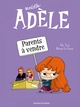 Mortelle Adèle - T08 - Parents à vendre