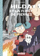 HILDA - VOL05 - HILDA ET LA FORET DE PIERRES