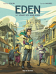 EDEN TOME 1 - LE VISAGE DES SANS-NOMS