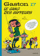 Gaston Lagaffe - T17 – Le gang des gaffeurs