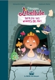 PRINCESSE LIBELLULE T03 - DETESTE LES CONTES DE FEES