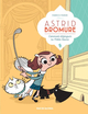 Astrid Bromure - T01 - Comment dézinguer la petite souris