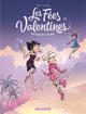 LES FEES VALENTINES - T02 - LES FEES VALENTINES - UNE CHAUSSURE A SON PIED