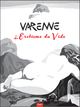 L'EROTISME DU VIDE - VARENNE 2011-2013