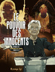 Le pouvoir des innocents - Cycle 3 T01 + T02 fourreau - Les enfants de Jessica