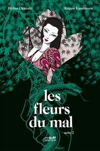 Les fleurs du mal - T02