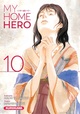 MY HOME HERO - TOME 10 - VOL10