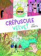 CREPUSCULE VELVET