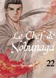 LE CHEF DE NOBUNAGA T22 - VOL22