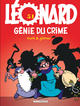 Léonard - T51 - Génie du crime