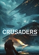 CRUSADERS T02 - LES EMANANTS