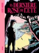 La dernière rose de l'été