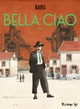 BELLA CIAO - VOL01 - (UNO)