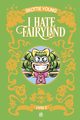 I Hate Fairyland - INT02