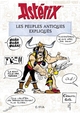 ASTERIX - LES PEUPLES ANTIQUES EXPLIQUES