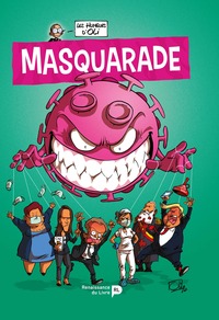 LES HUMEURS D'OLI. VOL. 4. MASQUARADE