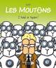 LES MOUTONS (T3) : I HAD A TEAM !