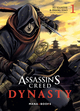 ASSASSIN'S CREED DYNASTY T01 - TOME 1 - VOL01