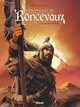 CHRONIQUES DE RONCEVAUX - TOME 01 - LA LEGENDE DE ROLAND