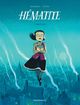 HEMATITE - TOME 1