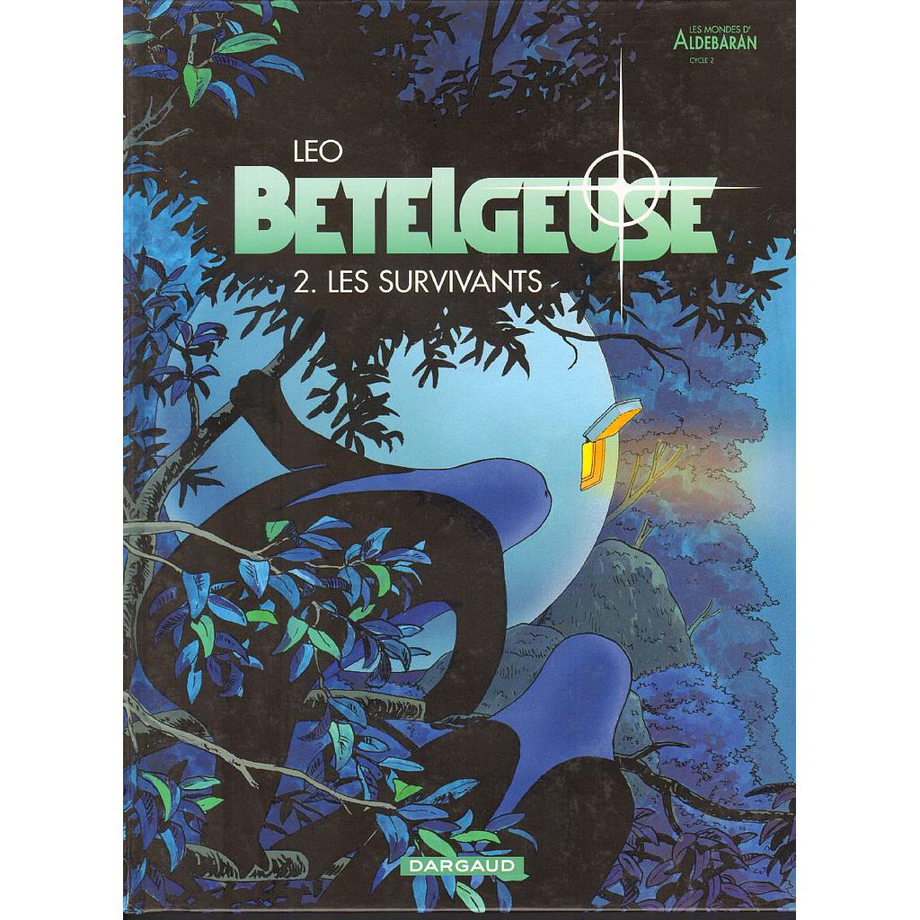 Bételgeuse - EO T02 - Les survivants