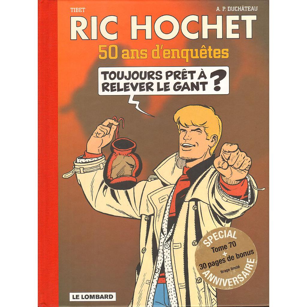 Ric Hochet - EO T70 + bonus - Ric Hochet, 50 ans d'enquêtes