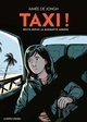 TAXI ! - RECITS DEPUIS LA BANQUETTE ARRIERE