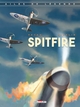 Ailes de légende - T01 - Spitfire