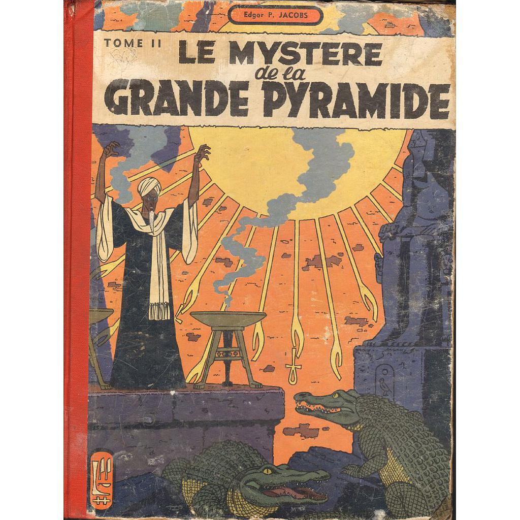 Les aventures de Blake & Mortimer - EO T04 - Le mystère de la grande pyramide T2 - La chambre d'Horus