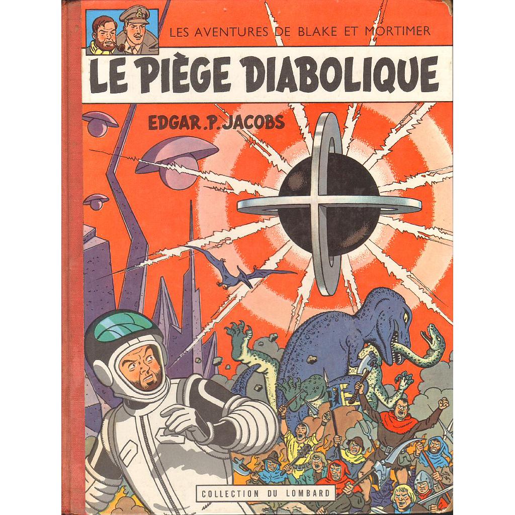 Les aventures de Blake & Mortimer - EO T08 - Le piège diabolique