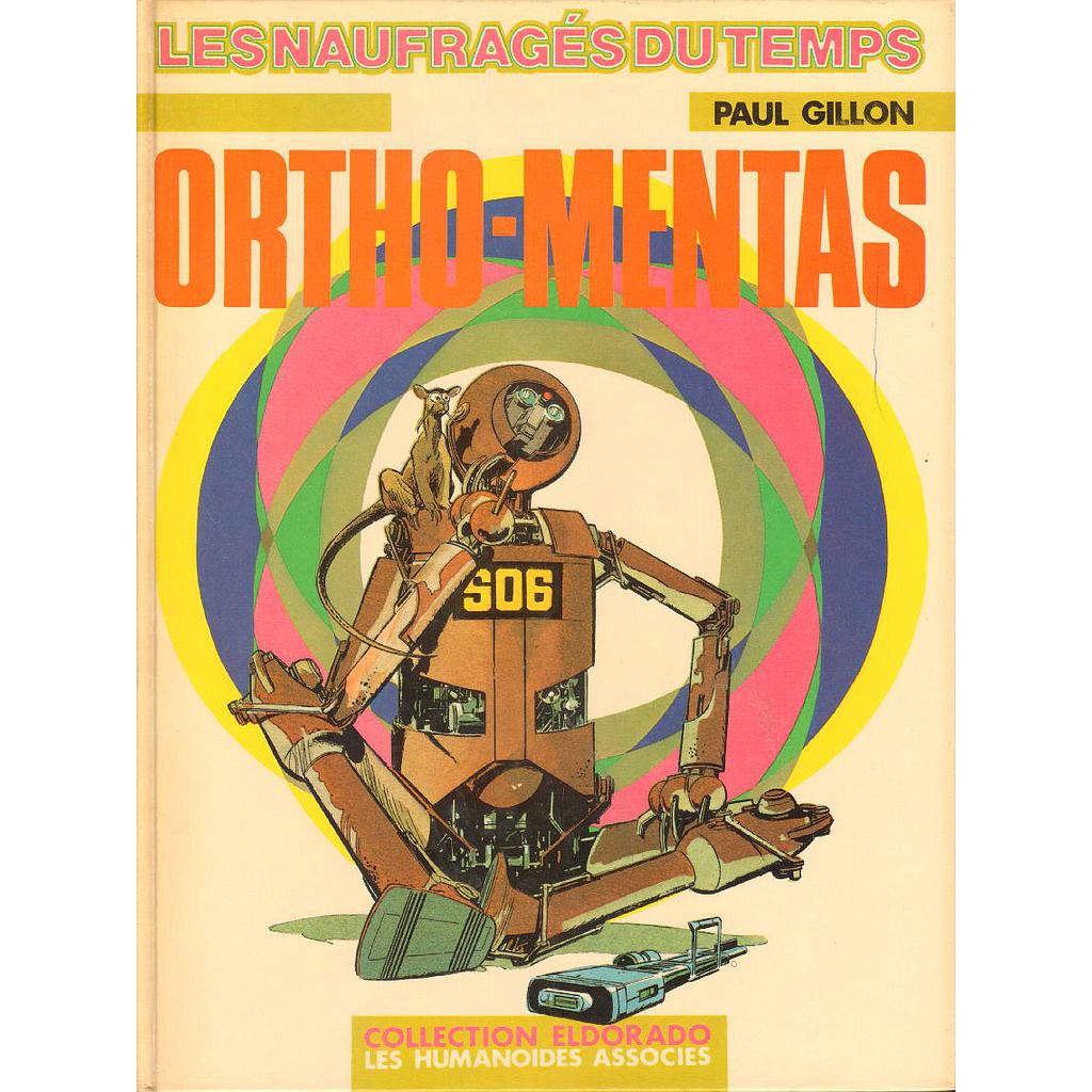 Naufragés du temps (Les) - T08 - Ortho-mentas