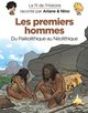 Le fil de l'Histoire raconté par Ariane & Nino - T24 - Les premiers hommes