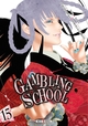 GAMBLING SCHOOL T15