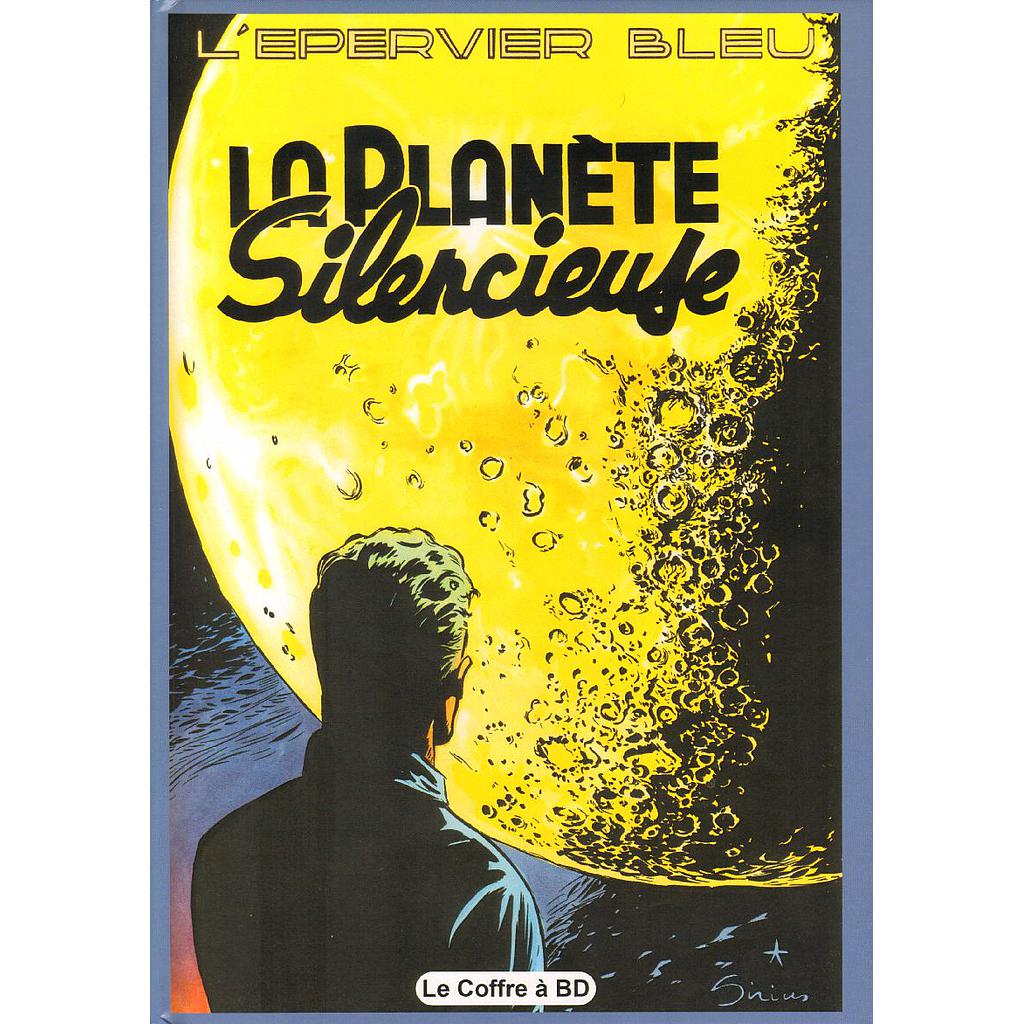 L'épervier bleu - T07 - La planète silencieuse