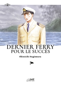 DERNIER FERRY POUR LE SUCCES VOL.2/2