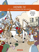 HISTOIRE DE FRANCE EN BD - HENRI IV ET LES GUERRES DE RELIGION