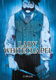 LADY WHITECHAPEL T2 - MEURTRE AU PARADIS  LIVRE 2 / 2