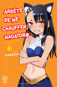 Arrête de me chauffer, Nagatoro - T06