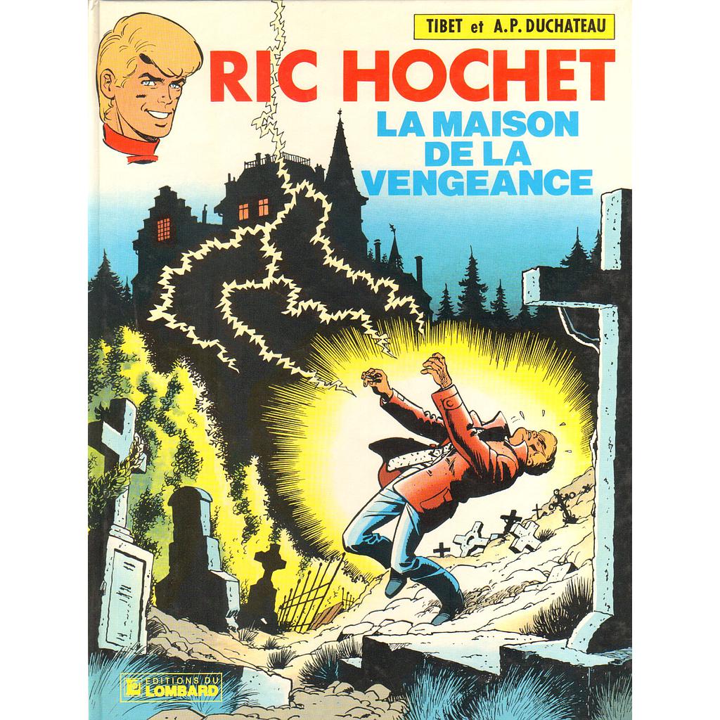 Ric Hochet - EO T41 - La maison de la vengeance