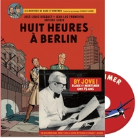 Les aventures de Blake & Mortimer – TL (+CD) T29 - Huit heures à Berlin